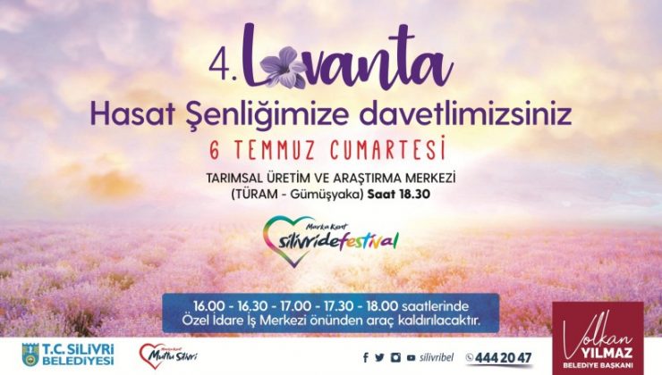 Silivri’de 4. Lavanta Hasat Şenliği başlıyor