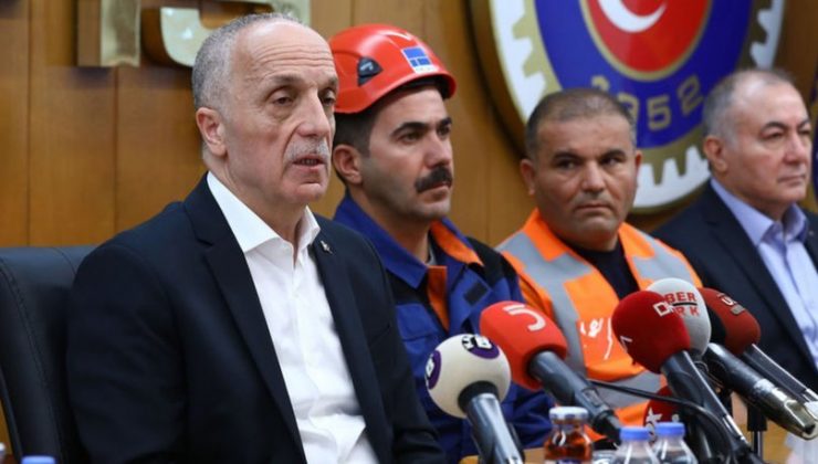 Türk-İş Genel Başkanı Atalay’dan asgari ücret açıklaması