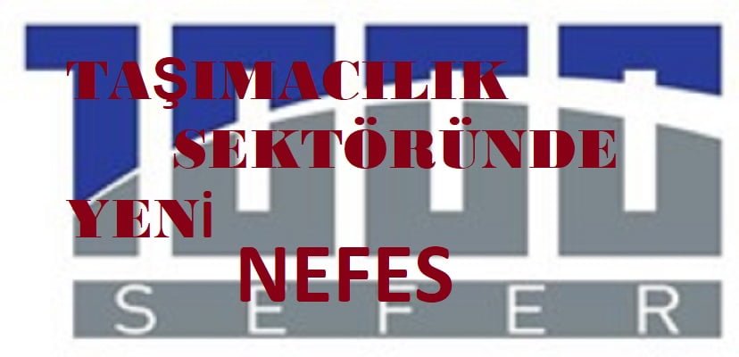 Taşımacılık Sektöründe İstanbul’a Yeni Nefes 1000sefer…