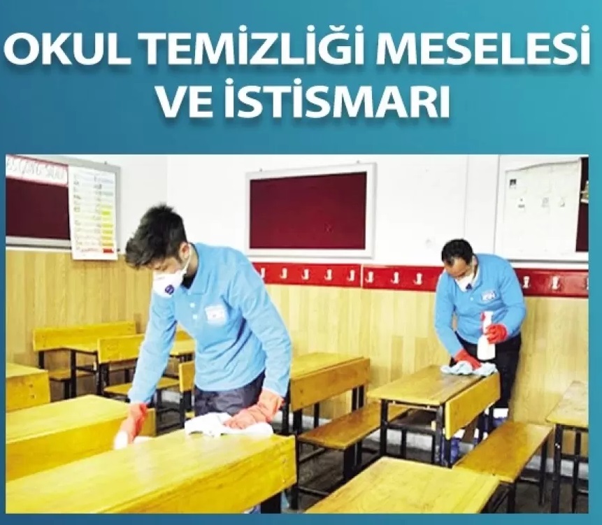 Okul temizliği meselesi ve istismarı