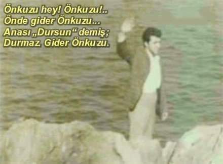 Dursun Önkuzu KIZ KARDEŞİ KADRİYE ÖNKUZU’NUN KALEMİNDEN…