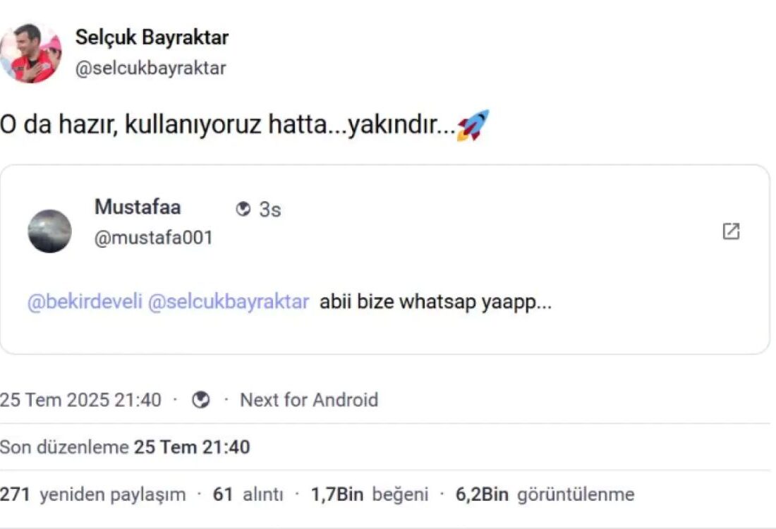 Bayraktar’dan NEXT Teknofest Sosyal hesabından yerli mesajlaşma uygulaması müjdesi