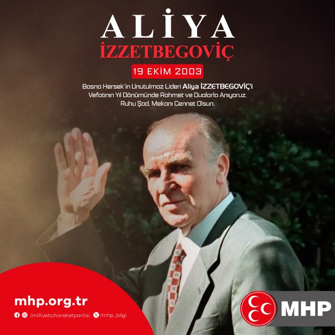 MHP’den “Bilge Kral” Aliya İzzetbegoviç’i anma mesajı