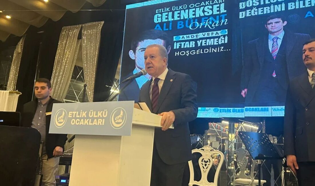 Sadir Durmaz’ın Katıldığı Geleneksel İftar Yemeğinde Devlet Bahçeli’nin Selamları iletti