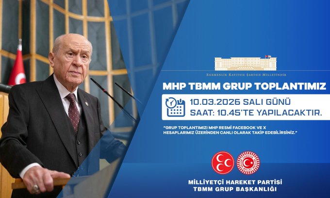 MHP Lideri Devlet Bahçeli’nin Grup Toplantısı yarın