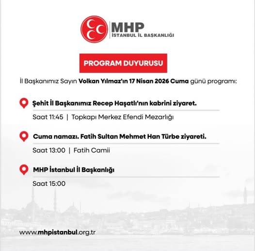 MHP İstanbul İl Başkanı Volkan Yılmaz’dan Duyuru