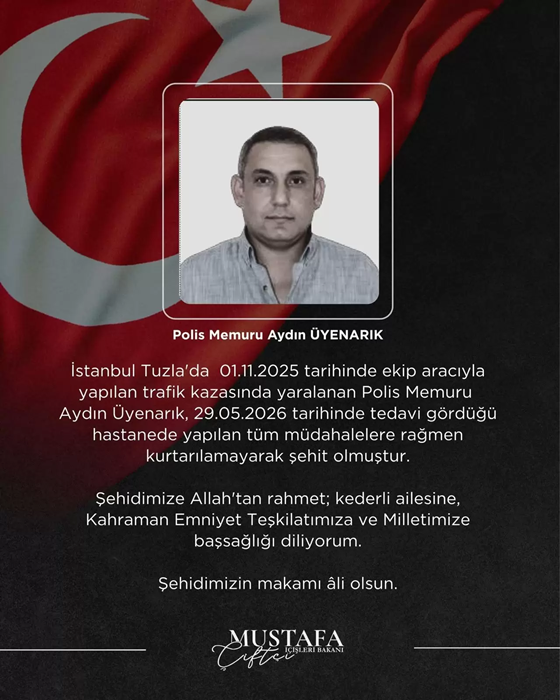İçişleri Bakanı Acı Haberi Paylaştı: Polis Memuru Aydın Üyenarık Şehit Oldu