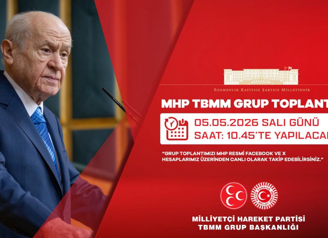 MHP TBMM Grup Toplantısı Yarın aynı saatte