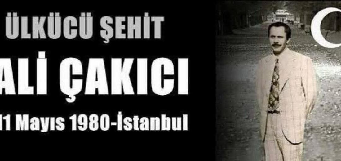 MHP’li Feti Yıldız’dan Ülkücü Şehit Ali Çakıcı’yı anma mesajı