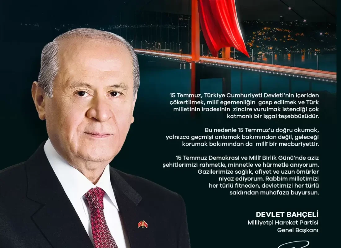 MHP Lideri Devlet Bahçeli’den 15 Temmuz vurgusu