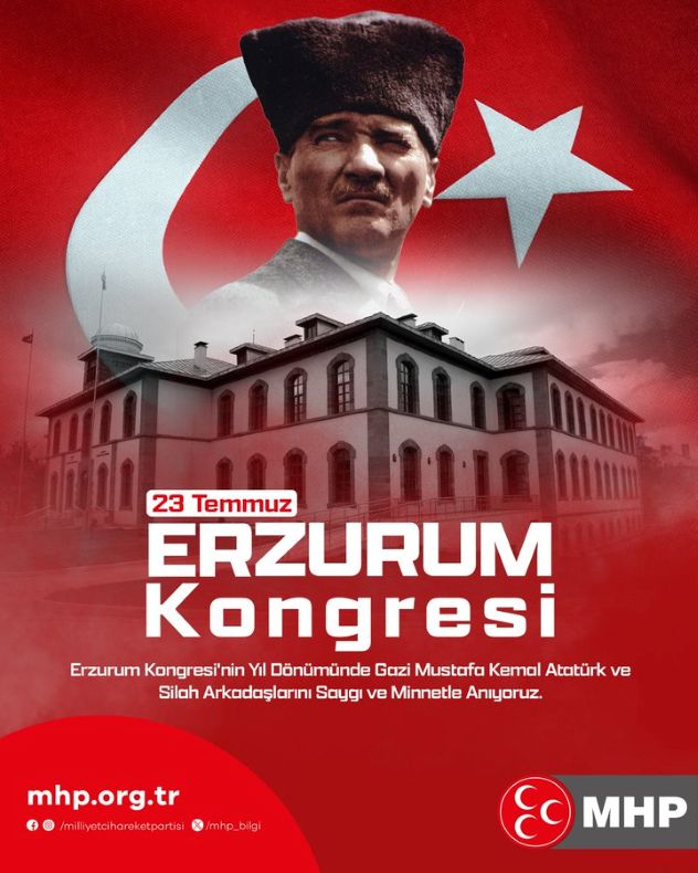 Milliyetçi Hareket Partisi’nden Erzurum Kongresi Mesajı